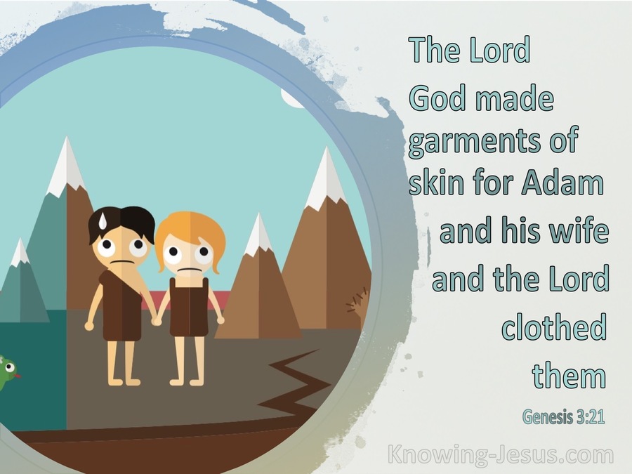 Genesis 3:21 The Lord God Made Garments Of Skin (aqua)